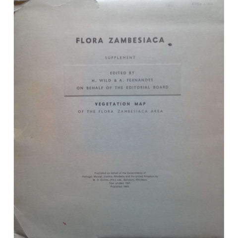 Flora Zambesiaca: Supplement & Vegetation Maps of the Flora Zambesiaca Area | H. Wild & A. Fernandes (Eds.)