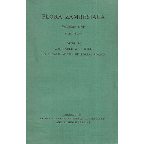 Flora Zambesiaca (Volume 1, Part 2) | A. W. Exell & H. Wild (Eds.)