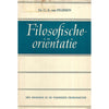 Bookdealers:Folosofische Orientatie: Een Inleiding in de Wijsgerige Problematiek (Dutch) | Dr. C. A. van Peursen