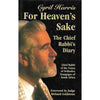 Bookdealers:For Heaven's Sake: The Chief Rabbi's Diary (Inscribed by Author) | Cyril Harris