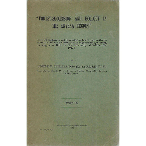 Forest-Succession and Ecology in the Knysna Region | John F. V. Phillips