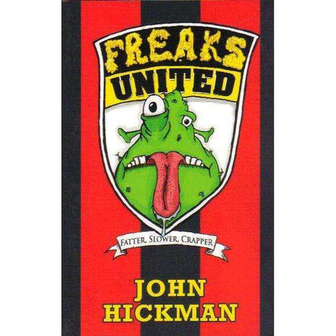 Freaks United | John Hickman