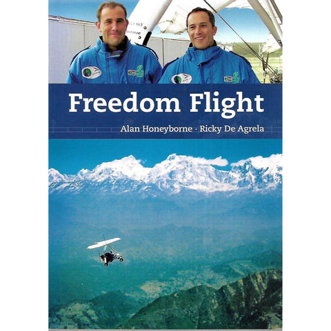 Freedom Flight (Signed by Author) | Alan Honeyborne & Ricky de Agrela
