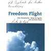Bookdealers:Freedom Flight (Signed by Author) | Alan Honeyborne & Ricky de Agrela