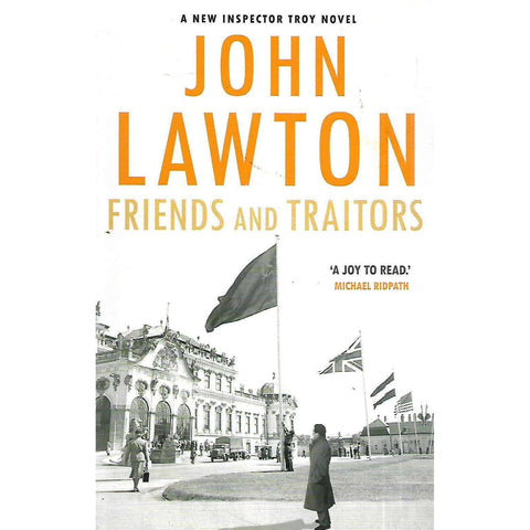 Friends and Traitors | John Lawton
