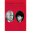 Bookdealers:Friendship and Union: The South African Letters of Patrick Duncan and Maud Selbourne 1907-1943 (Inscribed and Signed by Editor) | Deborah Lavin