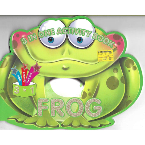 Frog 3 in One Activity Book. Story, Activity and Colouring