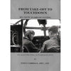 Bookdealers:From Take-Off to Touchdown: My Fifty Years of Flying, An Illustrated Autobiography (Inscribed by Author) | Tony Farrell