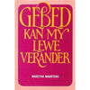 Bookdealers:Gebed kan my Lewe Verander | Maretha Maartens