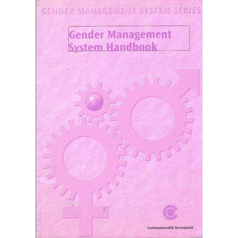 Gender Management System Handbook | Editior: Commonwealth Secretariat