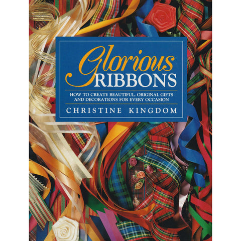 Glorious Ribbons | Christine Kingdom