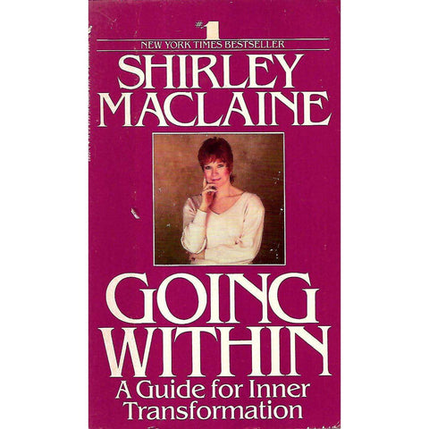 Going Within: A Guide for Inner Transformation | Shirley Maclaine