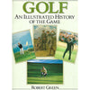 Bookdealers:Golf: An Illustrated History of the Game | Robert Green