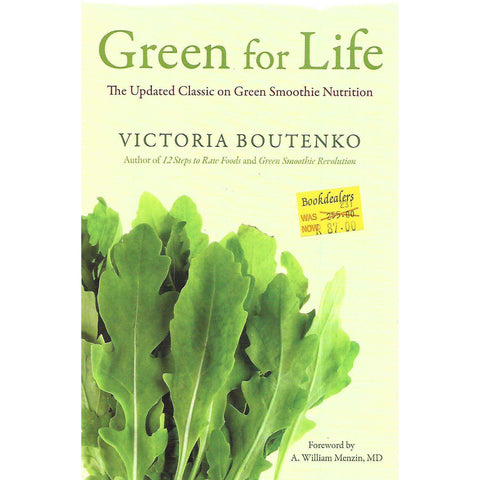 Green for Life: The Updated Classic on Green Smoothie Nutrition | Victoria Boutenko