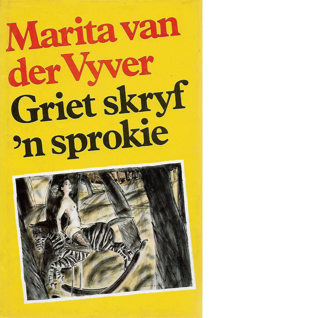 Bookdealers:Griet Skryf 'n Sprokie (Inscribed Afrikaans Edition) | Marita Van Der Vyver