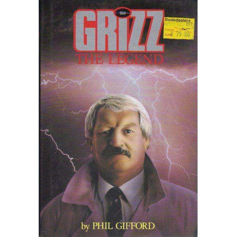 Grizz the Legend | Phil Gifford