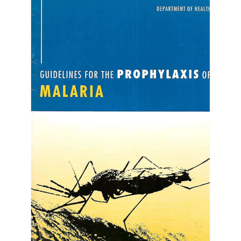 Guidelines for the Prophylaxis of Malaria