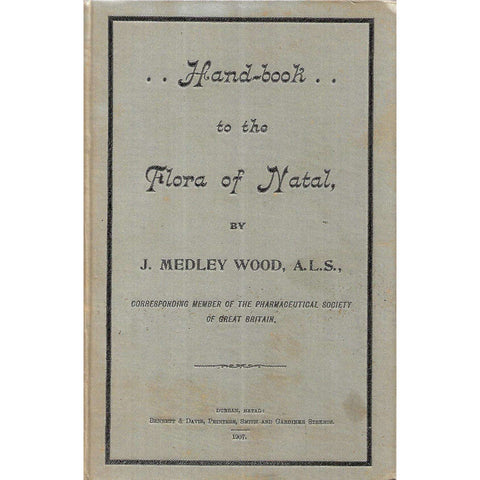 Handbook to the Flora of Natal | J. Medley Woods