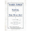 Bookdealers:Hard Times in Natal and The Way Out (Limited Edition Facsimile Reprint) | Dr. R. H. Lamb