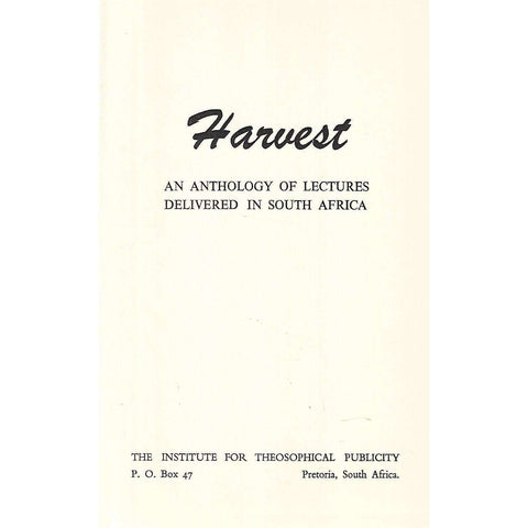 Harvest: An Anthology of Lectures Delivered in South Africa