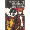 Bookdealers:Henry of the High Rock | Juliet Dymoke
