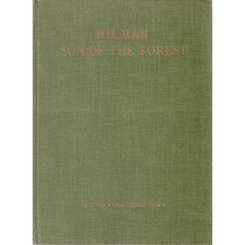 Hilmar, Son of the Forest | Wasifiri (Inscribed by the Author)