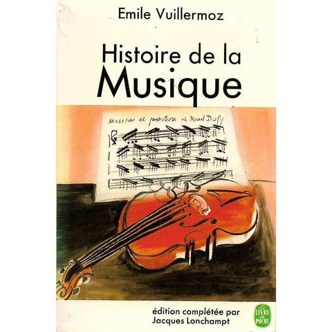 Histoire de la Musique (French) | Emile Vuillermoz