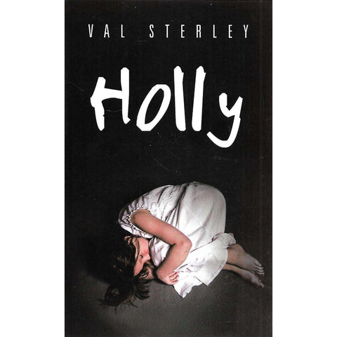 Holly (Signed by Author) | Val Sterley