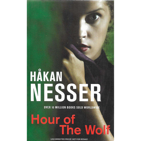 Hour of the Wolf (Uncorrected Proof Copy) | Hakan Nesser