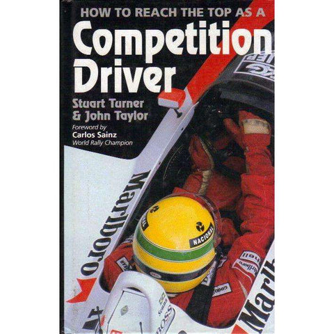 How to Reach the Top as a Competition Driver | Stuart Turner, John Taylor