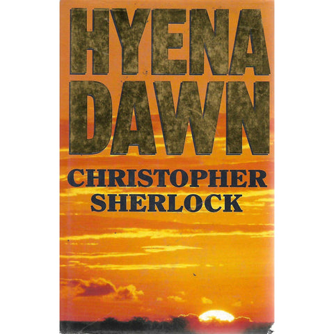 Hyena Dawn (Inscribed by Author) | Christopher Sherlock