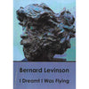 Bookdealers:I Dreamt I Was Flying (Inscribed by Author) | Bernard Levinson