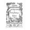 Bookdealers:I Love Mountains, And Other Poems (Inscribed by Author) | The Earl of Haddington