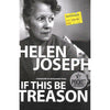 Bookdealers:If This be Treason | Helen Joseph