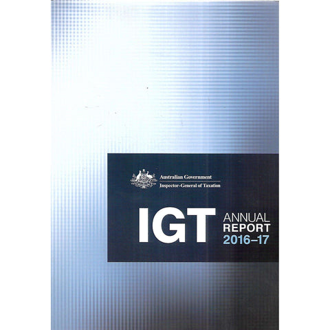 IGT (Inspector-General of Taxation, Australia) Annual Report, 2016-17