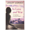 Bookdealers:In Love and War (With Author's Inscription) | Lesley Lokko