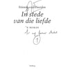 Bookdealers:In Stede Van Die Liefde: 'n Roman (Inscribed by Author) | Etienne van Heerden