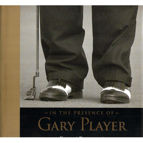 In the Presence of Gary Player | Forrest Beaumont