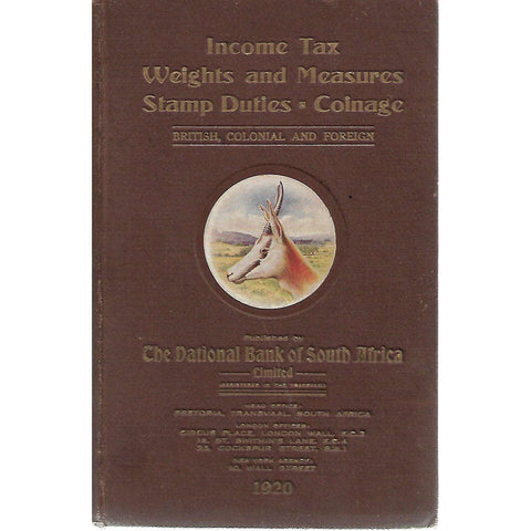 Income Tax, Weights and Measures, Stamp Duties, Coinage: British, Colonial and Foreign
