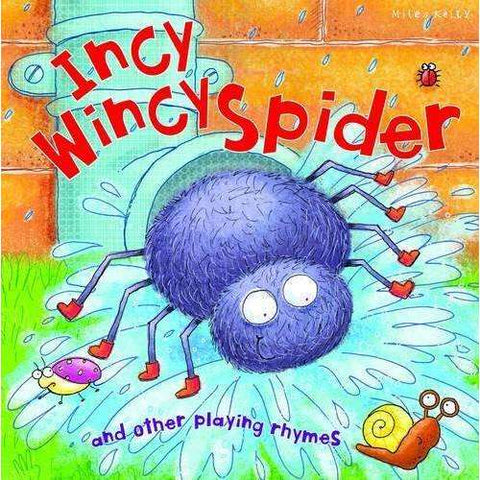Incy Wincy Spider, and Other Playing Rhymes