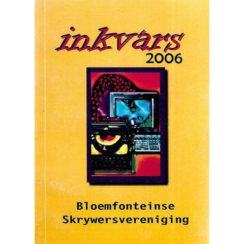 Inkvars 2006 (Inscribed by Prizewinner Naomi Eloff)