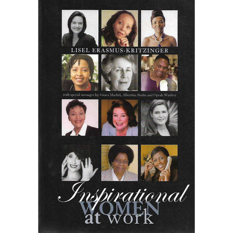 Inspirational Women at Work (Inscribed by Author) | Lisel Erasmus-Kritzinger