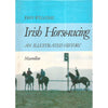 Bookdealers:Irish Horse-Racing: An Illustrated History | John Welcome