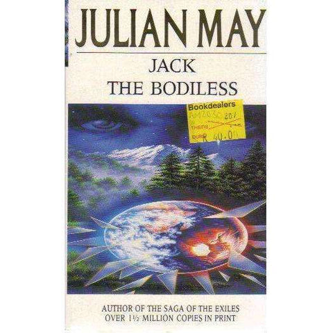 Jack the Bodiless (The Galactic Milieu Trilogy) | Julian May