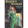 Bookdealers:Jealous Woman (First Edition) | James M. Cain