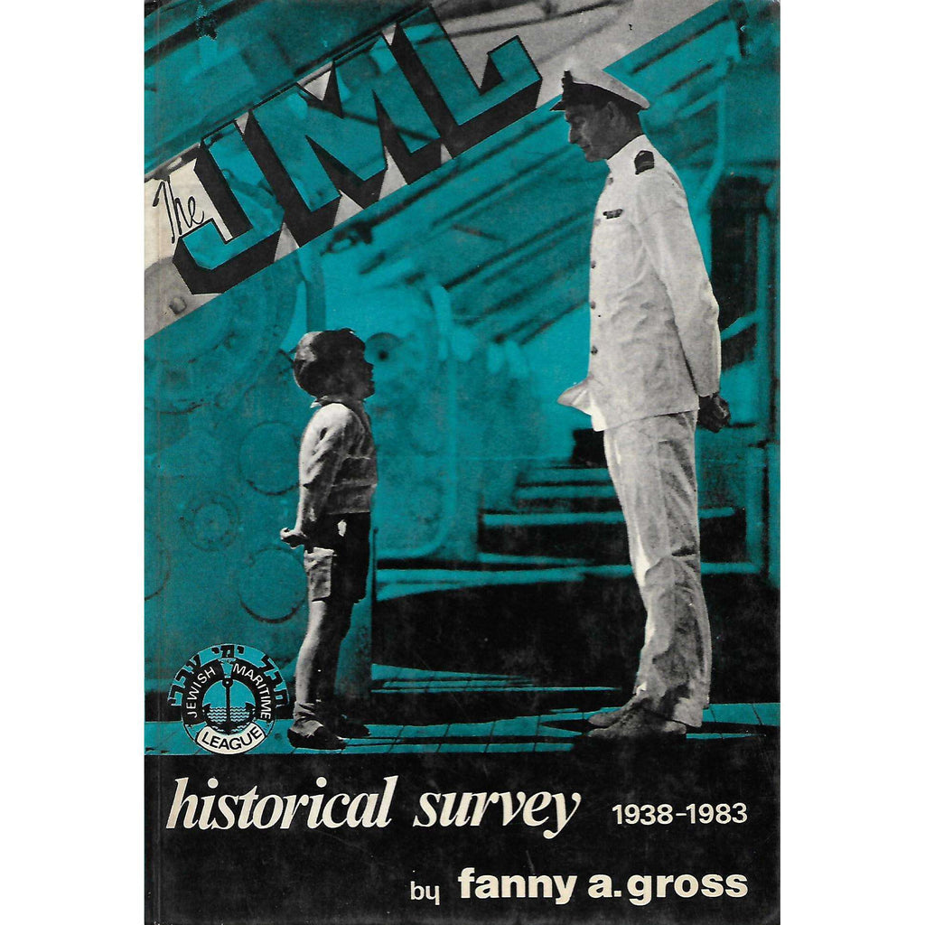 Bookdealers:Jewish Maritime League: Historical Survey (1938-1983) | Fanny A. Gross