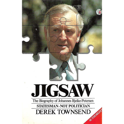 Jigsaw: The Biography of Johannes Bjelke-Petersen | Derek Townsend