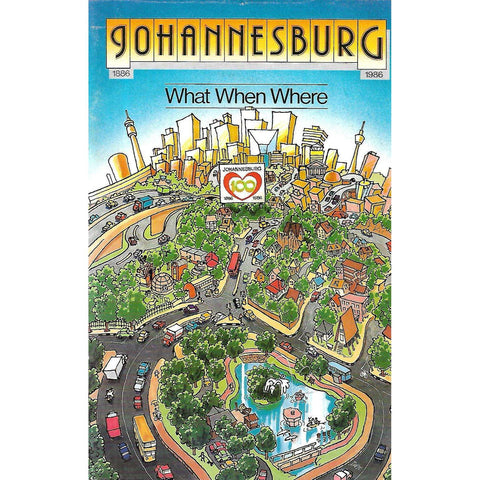 Johannesburg: What, When, Where (Afrikaans/English Edition)