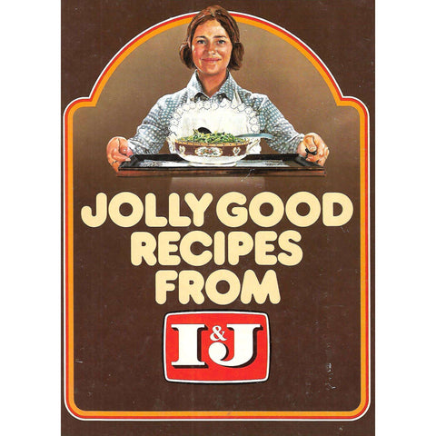 Jolly Good Recipes from I & J | Rudi Faulhammer