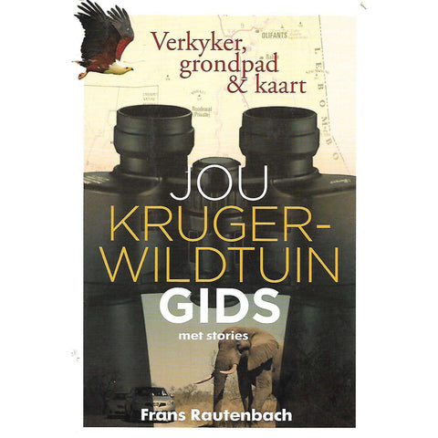 Jou Krugerwildtuin-Gids Met Stories | Frans Rautenbach